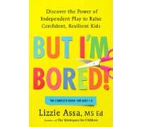 But Im Bored! (ebook)