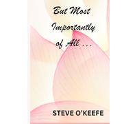 But Most Importantly of All... (Stay Well, Stay Safe, But Most Importantly of All....Stay Wonderful)