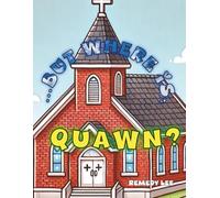 …But Where is, Quawn? (Memorial Coloring Books)