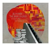 Butcher the Bar - For Each a Future..