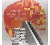 Butcher the Bar - For Each a Future Tethered [Vinilo]