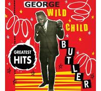 Butler, George -Wild Chil - Greatest Hits
