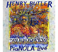 Butler, Henry - PiaNOLA Live
