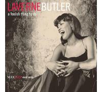 LaVerne Butler – A Foolish Thing To Do – CD – Importación USA
