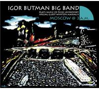 Butman, Igor Big Band - Moscow at 3 A.M.