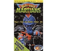 Butt Ugly Martians:Bog's Not.. [Reino Unido] [VHS]