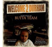 Butta Team Ft Big Daddy Kane - Welcome to Durham [Vinilo]