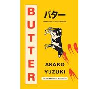 Butter: THE No. 1 SUNDAY TIMES BESTSELLING SENSATION