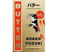 Butter: THE No. 1 SUNDAY TIMES BESTSELLING SENSATION