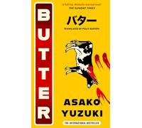 Butter: THE No. 1 SUNDAY TIMES BESTSELLING SENSATION