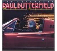 Butterfield, Paul - Legendary Paul Butterfield Rides Again [Vinilo]