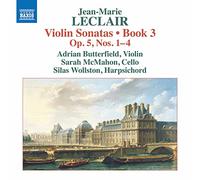 Butterfield, Adrian; McMahon, Sarah; Wollston, Silas - Leclair, J.-M.: Violin Sonatas, Op. 5, Nos. 1-4