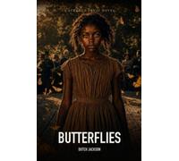 Butterflies: A Strange Fruit Novel