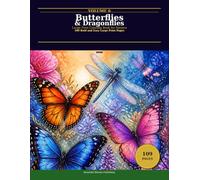 Butterflies and Dragonflies Coloring Book for Adults and Seniors: 109 Bold and Easy Large Print Designs for Stress Relief and Relaxation - Beautiful ... Scenes (Beautiful Blooms Coloring Collection)