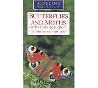 BUTTERFLIES AND MOTHS OF BRITAIN AND EUROPE