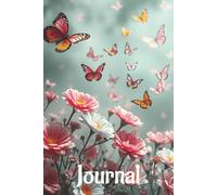 Butterflies & Blossoms Journal: A Beautiful Space to Write, Reflect, and Create