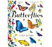 Butterflies: Color in Flight
