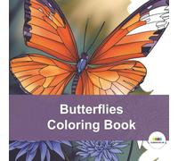 Butterflies Coloring Book: Drift into a world of delicate beauty with Butterflies, a coloring book celebrating nature’s most enchanting creatures.