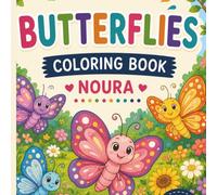 Butterflies Coloring Book for Kids Ages 3+: Fun and Cute Butterfly Coloring Pages for Toddlers and Preschoolers