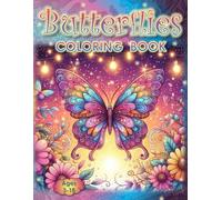 Butterflies Coloring Book: - Let Your Creativity Take Flight! (Coloring Books - Cute Animals)