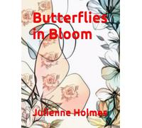 Butterflies in Bloom