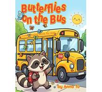 Butterflies on the Bus: Milo the Raccoon's First Day of School, A Bold and Easy Coloring Book for Kids Ages 4-8