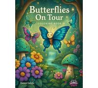 Butterflies On Tour: Coloring Book