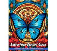 Butterflies Stained Glass: Christmas Coloring Books with Butterflies Stained Glass for Stress Relief and Relaxation (Coloring Pages for Kids & Adults)