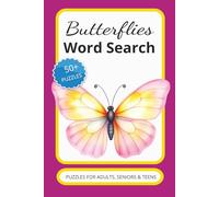 Butterflies Word Search Book: Easy to Read Print with Puzzles about Butterflies. 6X9 inches, 110 pages, 50+ puzzles