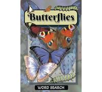 Butterflies Word Search Puzzle Book: Butterflies, Pollinators, Winged Insects and more | 6x9 inches, 110 pages | 50+ puzzles...Gift for Vacations, Holidays, and Free times