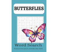 Butterflies Word Search Puzzle Book: Word Search With Easy To Read Print About butterflies,butterflies lovers and more | 6x9inches,110 pages | 50+puzzles.... Gift for vacations,Holidays and Free time
