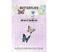 Butterflies Word Search Puzzle Book: Word Searches with Easy to Read Print about Butterflies, Monarch And More (6x9 inches), 110 pages | ... Gift for Vacations, Holidays and Relaxation Times