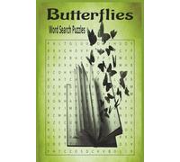 Butterflies Word Search Puzzles: 6x9 Inches, 120 Pages, 720 words, 60 Puzzles (Crossword Word Search Puzzles)