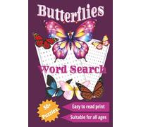 Butterflies Word Search: Word Search Puzzles about Butterflies, Butterfly species and Spring season | Gift for vacations and holidays | 50+ Puzzles