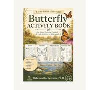 Butterfly Activity Book: Butterfly Activity Book: Mazes, Word Searches, Coloring, and Nature Fun for Kids
