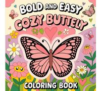 Butterfly Coloring Book for Kids: 53 Cute & Simple Butterfly Illustrations for Girls Ages 4-8 - Big Lines, Fun Flowers & Garden Scenes