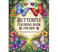 Butterfly Coloring Book for Kids: Cute Butterflies, Flowers and Nature Scenes