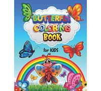 Butterfly Coloring Book for Kids: Vol-03. Perfect Gift for Children to Express Their Creativity | Ideal for Kids Ages 4-12 | A Fun Kid Activity Book