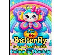 Butterfly Colour by Number Coloring Book for Kids Ages 3+: Fun and Easy Number Coloring Activities for Preschoolers | Large Print Butterflies for Early Learning(Color by Number Fun For Kids)