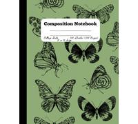 Butterfly Composition Notebook Green and Black 200 Page Notebook Lined 8 x 10 College Rule Notebook School Work Writing