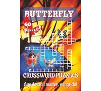 Butterfly Crossword Puzzle Book: Buzzing Brains and Fluttering Clues: A Crossword Adventure!