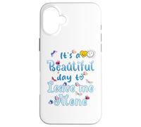 Butterfly, es un hermoso día para dejarme en paz, la mejor esposa del mundo Carcasa para iPhone 16 Plus