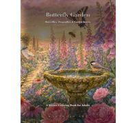 Butterfly Garden: An Adult Coloring Book of Beautiful Butterflies, Dragonflies and Garden Insects Among Blooming Flowers for Relaxation and Stress Relief (KARAWOJO ART Adult Coloring Books)