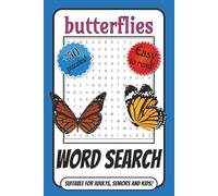 Butterfly Garden Word Search: A 110-Page Puzzle Escape Featuring 50+ Butterfly Word Hunts (6×9 Inch)