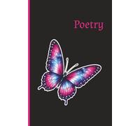 Butterfly Poetry Book For Writing Poems (Black) • Journal • Diary • Composition Book • Songbook: Lined Notebook For Women, Teens, & Girls | For Poems, ... Writing | Cute Aesthetic Pink & Blue Design