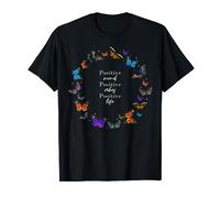 Butterfly Quotes Positive mind Positive vibes Positive life Camiseta