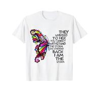 Butterfly She Whispered Back I Am The Storm T-Shirt