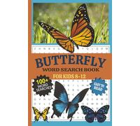 Butterfly Word Search Book: For Kids Ages 8-12 | To Build Vocabulary, Improve Spelling and Boost Reading Skills | 100+ Easy-to-Read Word Searches ... 110 pages | For Quiet Times and Breaks