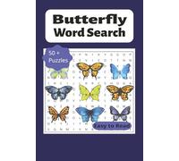 Butterfly Word Search: Butterfly Word Search Puzzles with Easy to Read Print about butterfly anatomy, behavior, species and more | 6x9 inches | 50+ ... Holidays, Brain Games & Stress Relief