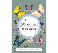 Butterfly Word Search: Flutter Into Fun with Hidden Words, Word search about Butterflies, Caterpillars & Nature | 6X10 inches | 50+ puzzles | Perfect for you or as a gift for a loved one